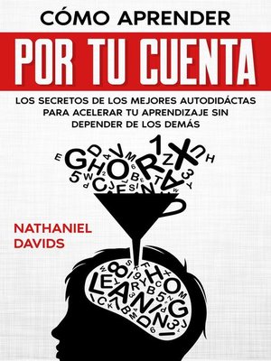 Cómo Aprender por tu Cuenta - ebook